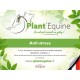 "Plant'Equine" Anti Stress